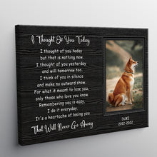 Custom Photo I Thought Of You Today But That Is Nothing New Dog Horizontal Canvas Poster Framed Print Personalized Dog Memorial Gift For Dog Lovers