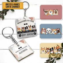 Personalized Custom Keychain Welcome To The Shitshow Keychain - Gifts For Dog Lovers - Personalized Dog Gifts - Custom Keychain