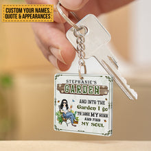 Personalized Custom Keychain And Into The Garden I Go Gardening Girl Gift For Gardening Lovers